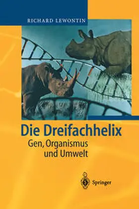 Lewontin | Die Dreifachhelix | E-Book | www.sack.de