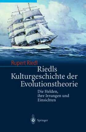 Riedl | Riedls Kulturgeschichte der Evolutionstheorie | E-Book | www.sack.de