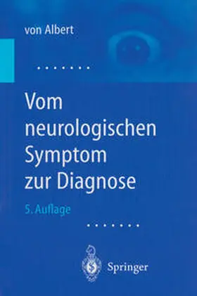 Albert | Vom neurologischen Symptom zur Diagnose | E-Book | www.sack.de