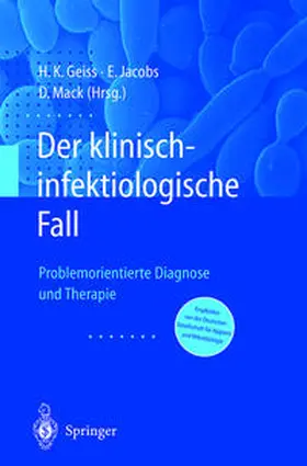 Geiss / Jacobs / Mack | Der Klinisch-infektiologische Fall | E-Book | www.sack.de