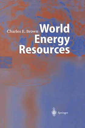 Brown | World Energy Resources | E-Book | www.sack.de