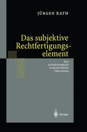 Rath | Das subjektive Rechtfertigungselement | E-Book | www.sack.de
