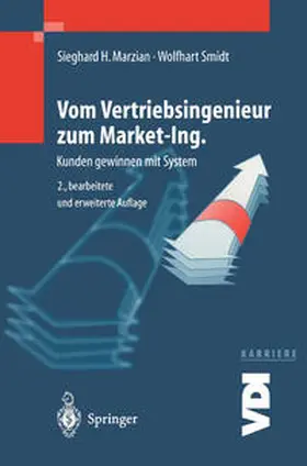 Marzian / Smidt |  Vom Vertriebsingenieur zum Market-Ing. | eBook | Sack Fachmedien