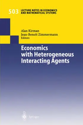 Kirman / Zimmermann |  Economics with Heterogeneous Interacting Agents | eBook | Sack Fachmedien
