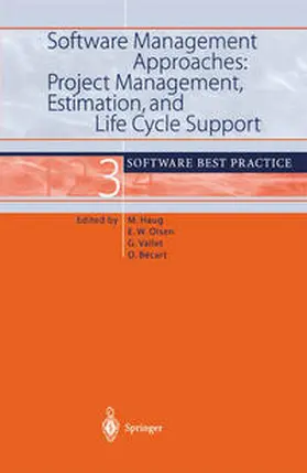 Haug / Olsen / Vallet |  Software Management Approaches: Project Management, Estimation, and Life Cycle Support | eBook | Sack Fachmedien