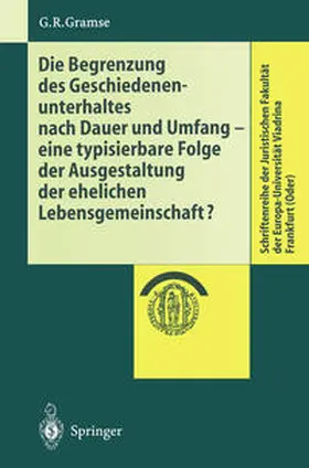 Gramse | Die Begrenzung des Geschiedenenunterhaltes nach Dauer und Umfang | E-Book | sack.de