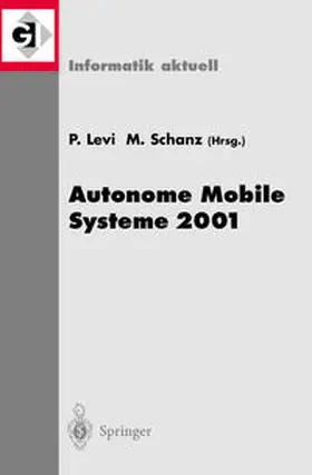 Levi / Schanz |  Autonome Mobile Systeme 2001 | eBook | Sack Fachmedien