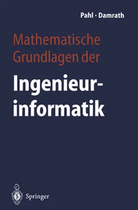 Pahl / Damrath | Mathematische Grundlagen der Ingenieurinformatik | E-Book | www.sack.de