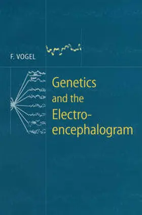 Vogel | Genetics and the Electroencephalogram | E-Book | sack.de