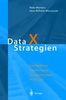 Mertens / Wieczorrek |  Data X Strategien | eBook | Sack Fachmedien