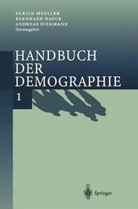 Mueller / Nauck / Diekmann | Handbuch der Demographie 1 | E-Book | www.sack.de