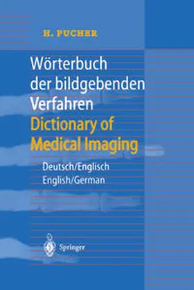 Pucher |  Wörterbuch der bildgebenden Verfahren/Dictionary of Medical Imaging | eBook | Sack Fachmedien