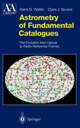 Walter / Sovers |  Astrometry of Fundamental Catalogues | eBook | Sack Fachmedien