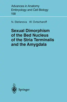 Stefanova / Ovtscharoff | Sexual Dimorphism of the Bed Nucleus of the Stria Terminalis and the Amygdala | E-Book | sack.de