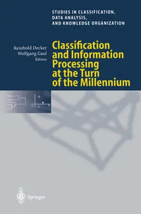 Decker / Gaul | Classification and Information Processing at the Turn of the Millennium | E-Book | sack.de