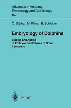 Sterba / Klima / Schildger |  Embryology of Dolphins | eBook | Sack Fachmedien