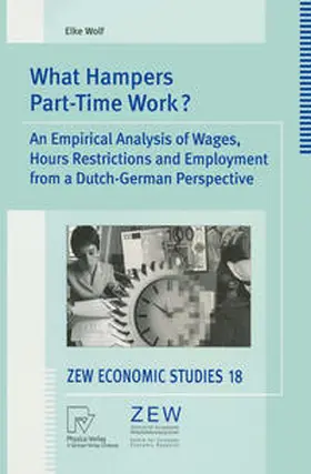 Wolf | What Hampers Part-Time Work? | E-Book | www.sack.de