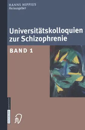 Hippius |  Universitätskolloquien zur Schizophrenie | eBook | Sack Fachmedien