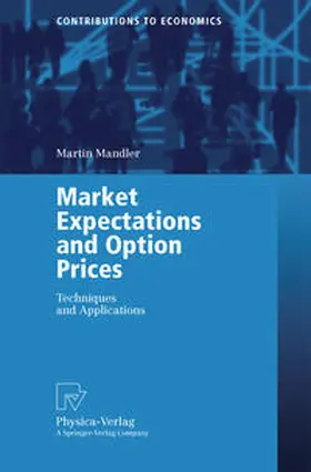 Mandler | Market Expectations and Option Prices | E-Book | www.sack.de