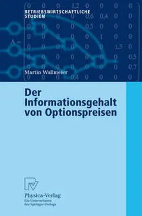 Wallmeier |  Der Informationsgehalt von Optionspreisen | eBook | Sack Fachmedien