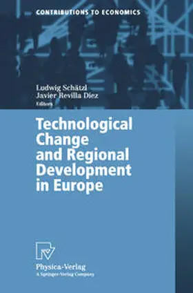 Schätzl / Revilla Diez | Technological Change and Regional Development in Europe | E-Book | sack.de