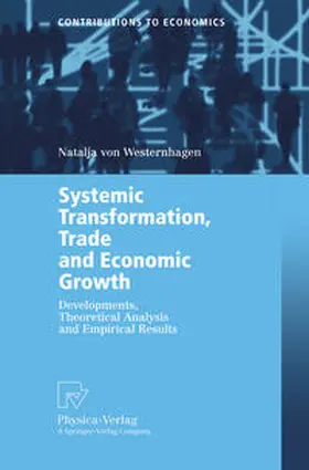Westernhagen | Systemic Transformation, Trade and Economic Growth | E-Book | www.sack.de