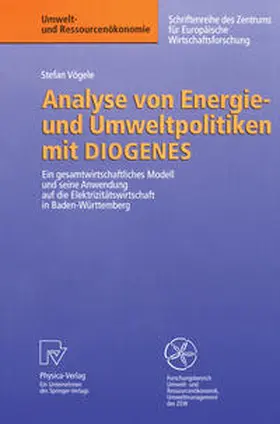 Vögele |  Analyse von Energie- und Umweltpolitiken mit DIOGENES | eBook | Sack Fachmedien