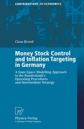 Brand |  Money Stock Control and Inflation Targeting in Germany | eBook | Sack Fachmedien