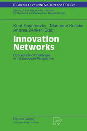 Koschatzky / Kulicke / Zenker |  Innovation Networks | eBook | Sack Fachmedien