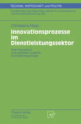 Hipp |  Innovationsprozesse im Dienstleistungssektor | eBook | Sack Fachmedien