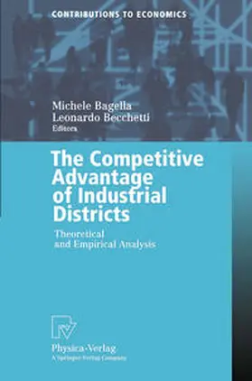 Bagella / Becchetti | The Competitive Advantage of Industrial Districts | E-Book | sack.de