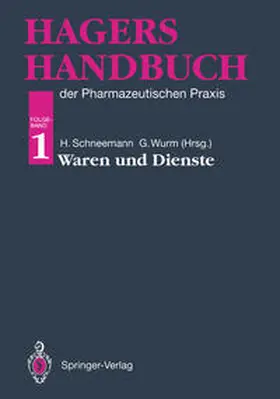 Schneemann / Wurm | Hagers Handbuch der Pharmazeutischen Praxis | E-Book | www.sack.de