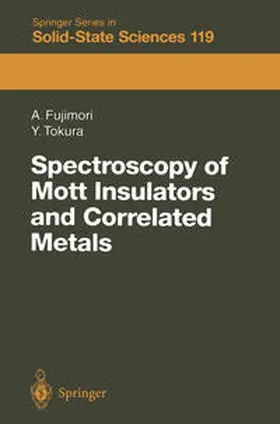 Fujimori / Tokura | Spectroscopy of Mott Insulators and Correlated Metals | E-Book | www.sack.de