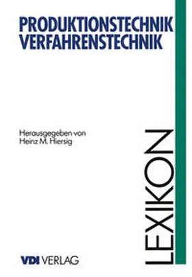 Hiersig | Lexikon Produktionstechnik Verfahrenstechnik | E-Book | www.sack.de