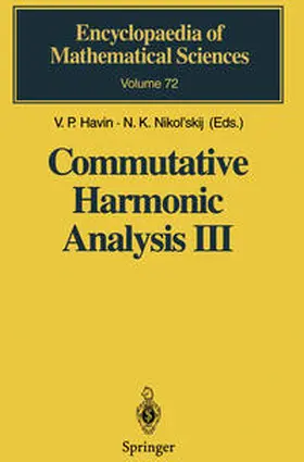 Havin / Nikol'skij |  Commutative Harmonic Analysis III | eBook | Sack Fachmedien