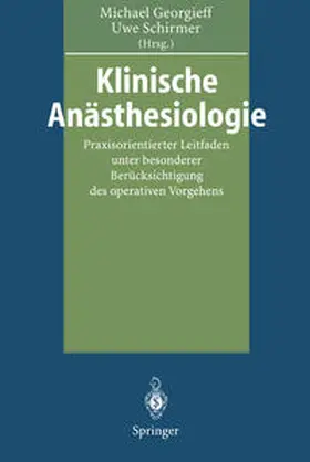 Georgieff / Schirmer |  Klinische Anästhesiologie | eBook | Sack Fachmedien