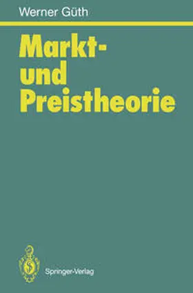 Güth | Markt- und Preistheorie | E-Book | www.sack.de