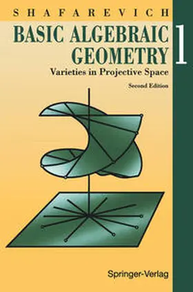 Shafarevich |  Basic Algebraic Geometry 1 | eBook | Sack Fachmedien