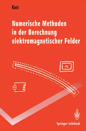 Kost | Numerische Methoden in der Berechnung elektromagnetischer Felder | E-Book | sack.de