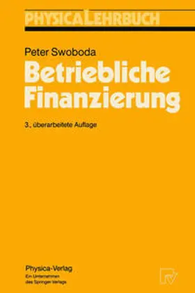 Swoboda |  Betriebliche Finanzierung | eBook | Sack Fachmedien