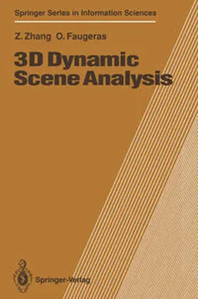 Zhang / Faugeras | 3D Dynamic Scene Analysis | E-Book | sack.de