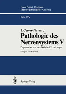 Cervos-Navarro |  Pathologie des Nervensystems V | eBook | Sack Fachmedien