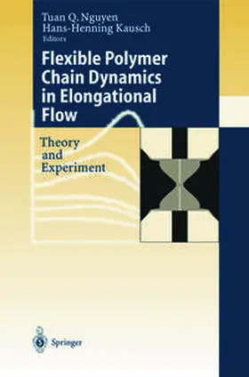 Nguyen / Kausch | Flexible Polymer Chains in Elongational Flow | E-Book | www.sack.de