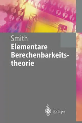 Smith | Elementare Berechenbarkeitstheorie | E-Book | sack.de
