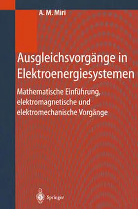 Miri | Ausgleichsvorgänge in Elektroenergiesystemen | E-Book | sack.de