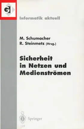 Schumacher / Steinmetz |  Sicherheit in Netzen und Medienströmen | eBook | Sack Fachmedien