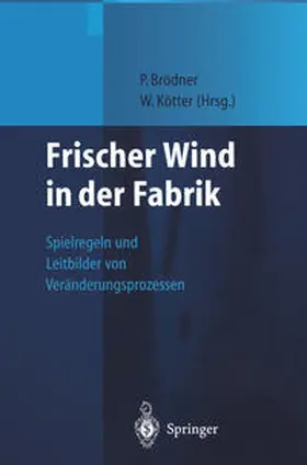 Brödner / Kötter |  Frischer Wind in der Fabrik | eBook | Sack Fachmedien
