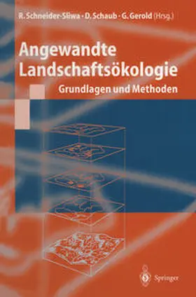 Schneider-Sliwa / Schaub / Gerold | Angewandte Landschaftsökologie | E-Book | www.sack.de