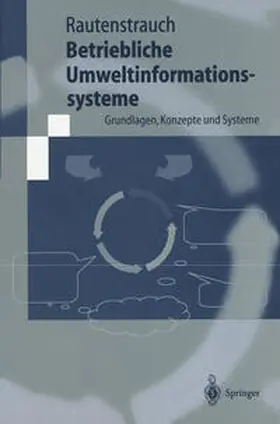 Rautenstrauch | Betriebliche Umweltinformationssysteme | E-Book | sack.de