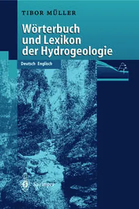 Müller |  WÖrterbuch und Lexikon der Hydrogeologie | eBook | Sack Fachmedien